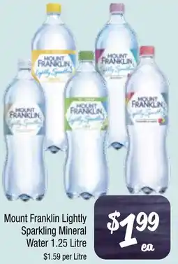 Farmer Jack's Mount Franklin Lightly Sparkling Mineral Water offer