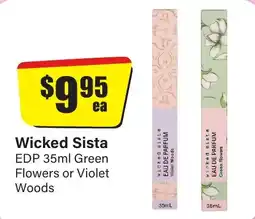 Chemist Discount Centre Wicked Sista EDP Green Flowers or Violet Woods offer