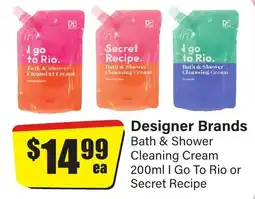 Chemist Discount Centre Bath & Shower Cleaning Cream I Go To Rio or Secret Recipe offer
