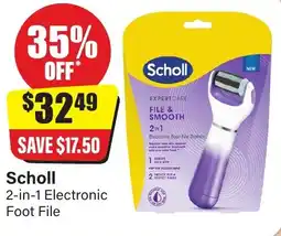 Chemist Discount Centre Scholl 2-in-1 Electronic Foot File offer
