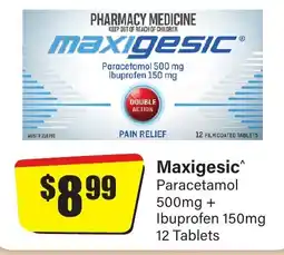 Chemist Discount Centre Maxigesic Paracetamol + Ibuprofen 12 Tablets offer