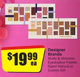 Chemist Discount Centre Matte & Shimmer Eyeshadow Palette Super Natural or Cosmic Girl offer