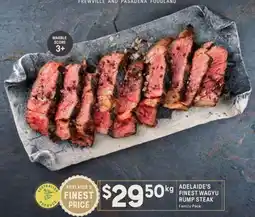 Adelaide's finest Adelaide's finest wagyu rump steak offer