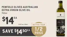 Adelaide's finest Penfield olives australian extra virgin olive oil offer