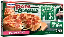 IGA NEW Dr. Oetker Papa Giuseppi’s Pizza Pies 2 Pack Selected Varieties offer