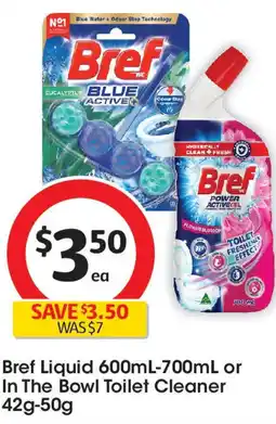 Coles Bref Liquid or In The Bowl Toilet Cleaner offer