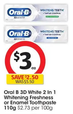 Coles Oral B 3D White 2 In 1 Whitening Freshness or Enamel Toothpaste offer
