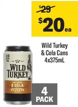 Coles Wild Turkey & Cola Cans offer