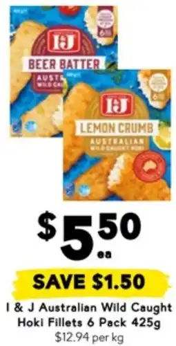 Drakes I & J Australian Wild Caught Hoki Fillets offer