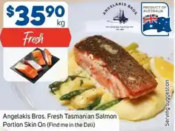 Foodland Angelakis Bros. Fresh Tasmanian Salmon Portion Skin On offer