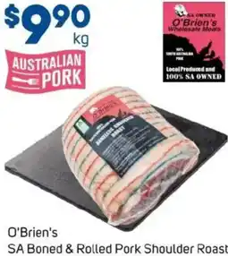 Foodland O'Brien's SA Boned & Rolled Pork Shoulder Roast offer