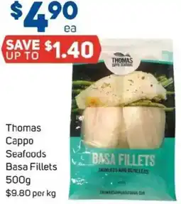 Foodland Thomas Cappo Seafoods Basa Fillets offer
