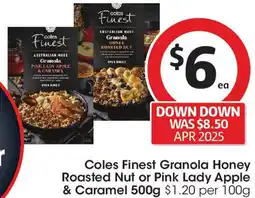 Coles Coles Finest Granola Honey Roasted Nut or Pink Lady Apple & Caramel offer