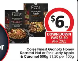 Coles Coles Finest Granola Honey Roasted Nut or Pink Lady Apple & Caramel offer