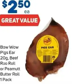 Foodland Bow Wow Pigs Ear Roo Roll or Peamutt Butter Roll offer