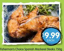 Spudshed Fisherman's Choice Spanish Mackerel Steaks offer