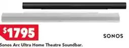 Harvey Norman Sonos Arc Ultra Home Theatre Soundbar offer