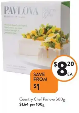Foodworks Country Chef Pavlova offer