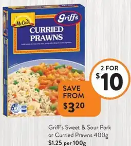 Foodworks Griff's Sweet & Sour Pork or Curried Prawns offer