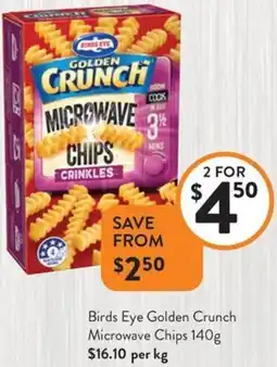 Foodworks Birds Eye Golden Crunch Microwave Chips offer