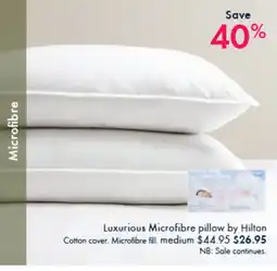 Pillow Talk Luxurious Microfibre pillow offer