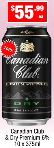 Liquor Stax Canadian Club & Dry Premium offer