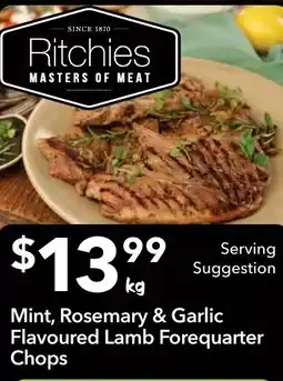 Ritchies Mint, Rosemary & Garlic Flavoured Lamb Forequarter Chops offer