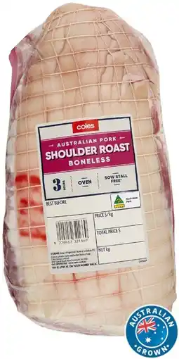 Coles Coles Australian Pork Shoulder Roast Boneless offer