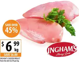 Supabarn INGHAM'S CHICKEN BREAST from the deli offer