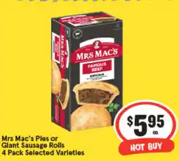 IGA Mrs mac's ples or glant sausage rolls offer