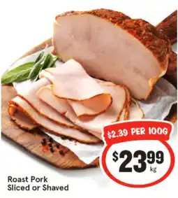 IGA Roast pork sliced or shaved offer