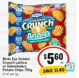 IGA Birds eye golden crunch lattice or sidewinders offer