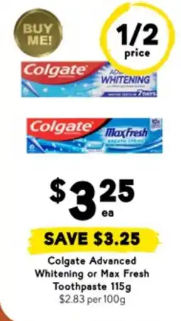 Drakes Colgate advanced whitening or max fresh toothpaste offer