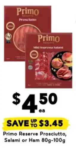 Drakes Primo reserve prosciutto, salami or ham offer