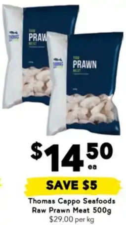 Drakes Thomas cappo seafoods raw prawn meat offer