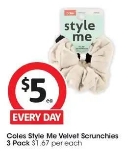 Coles Coles style me velvet scrunchies offer