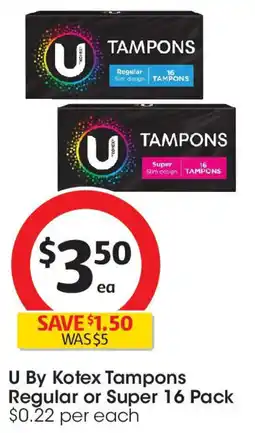 Coles U by kotex tampons regular or super offer