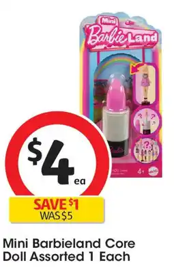 Coles Mini barbieland core doll assorted 1 each offer