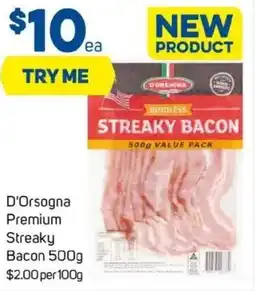 Foodland D'orsogna premium streaky bacon offer