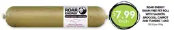 Spudshed Roar energy grain free pet roll with salmon, broccoli, carrot and tumeric offer
