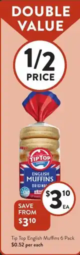 Foodworks Tip Top English Muffins offer