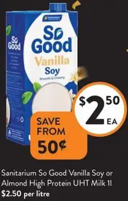 Foodworks Sanitarium So Good Vanilla Soy or Almond High Protein UHT Milk offer