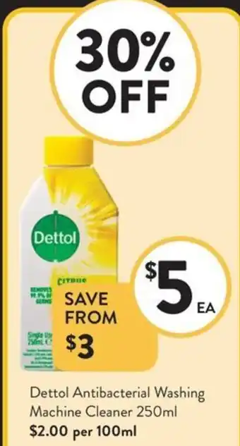 Foodworks Dettol Antibacterial Washing Machine Cleaner offer