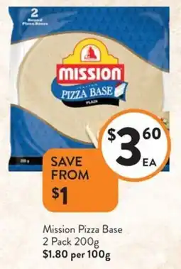 Foodworks Mission pizza base offer