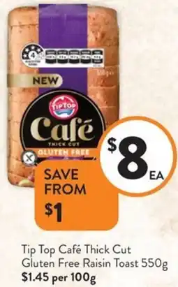 Foodworks Tip Top Café Thick Cut Gluten Free Raisin Toast offer
