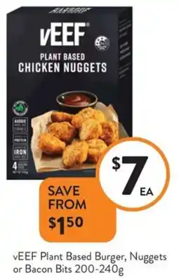 Veef plant based burger, nuggets or bacon bits