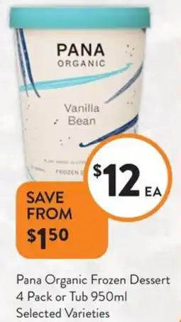 Foodworks Pana Organic Frozen Dessert offer