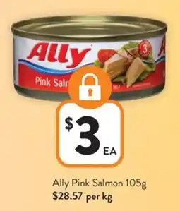 Foodworks Ally Pink Salmon offer