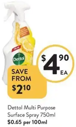 Foodworks Dettol Multi Purpose Surface Spray offer