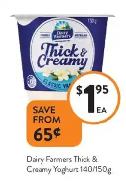 Foodworks Dairy Farmers Thick & Creamy Yoghurt offer